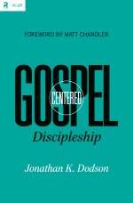 Gospel-Centered-Discipleship